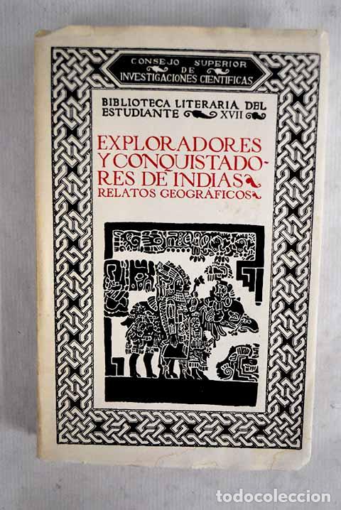 Livros em segunda m&atilde;o: Exploradores y conquistadores de Indias: relatos geogr&aacute;ficos