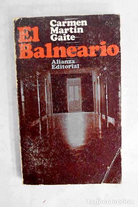 Livros em segunda m&atilde;o: El balneario: Mart&iacute;n Gaite, Carmen.- Mart&iacute;n Gaite, Carmen