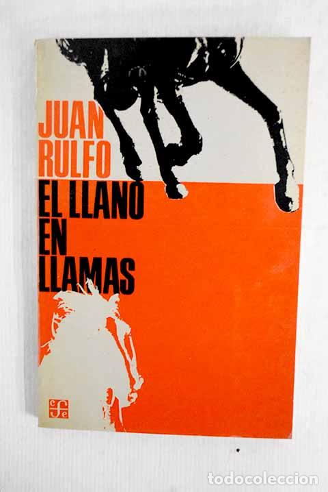 Livros em segunda m&atilde;o: El llano en llamas: Rulfo, Juan.- Rulfo, Juan
