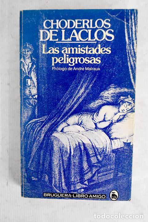 books: Las amistades peligrosas.- Choderlos de Laclos, Pierre-Ambroise-Francois