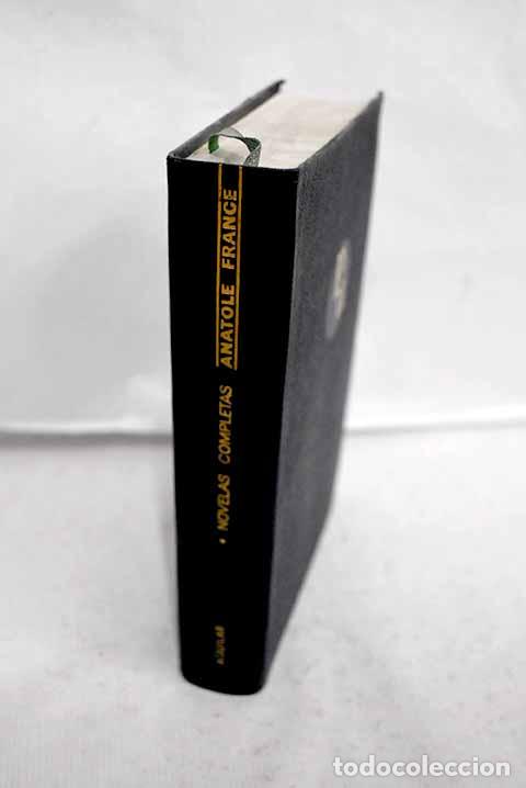 books: Novelas completas y otros escritos, tomo I.- France, Anatole