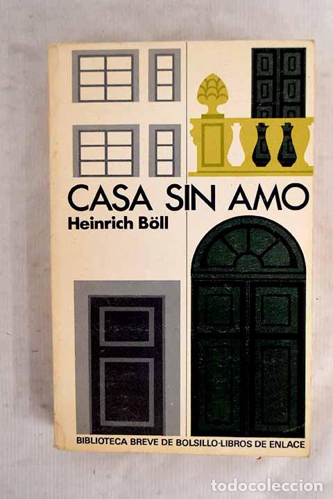 books: Casa sin amo: Boll, Heinrich.- Boll, Heinrich