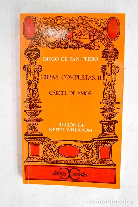 Libros: Obras completas, tomo II.- San Pedro, Diego de