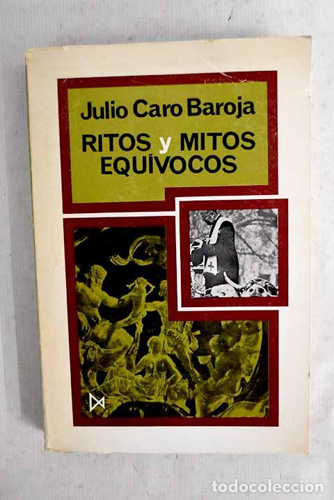 books: Ritos y mitos equivocos.- Caro Baroja, Julio