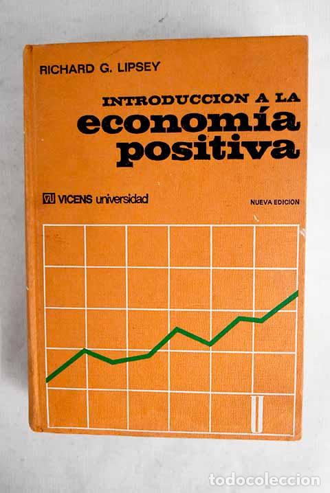 books: Introducci&oacute;n a la econom&iacute;a positiva.- Lipsey, Richard G.