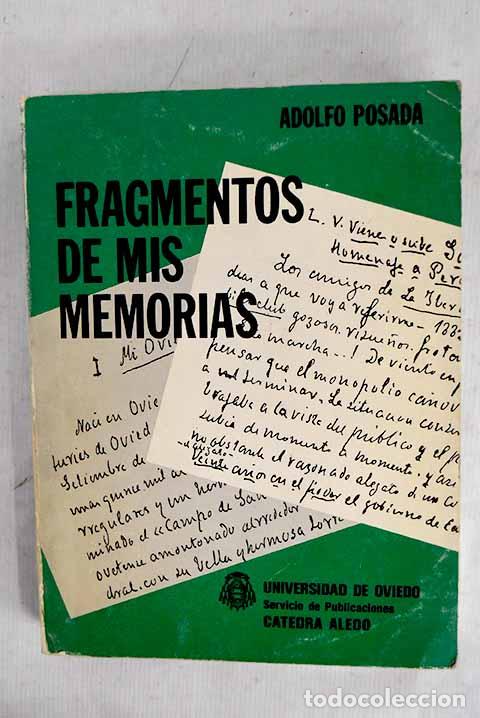 B&uuml;cher: Fragmentos de mis memorias.- Posada, Adolfo