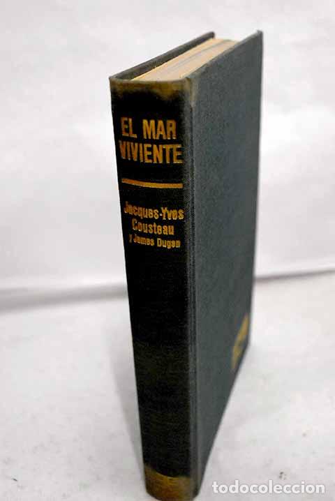 B&uuml;cher: El mar viviente: Cousteau, Jacques Yves.- Cousteau, Jacques Yves