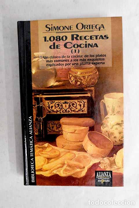 B&uuml;cher: Mil ochenta recetas de cocina, tomo I.- Ortega, Simone