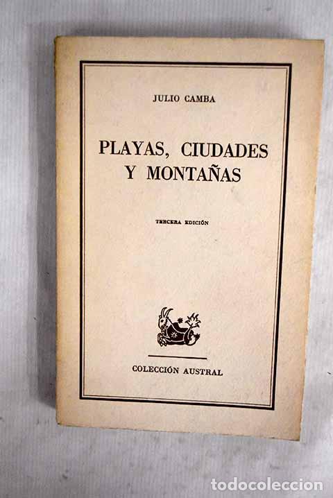 Livres: Playas, ciudades y monta&ntilde;as.- Camba, Julio