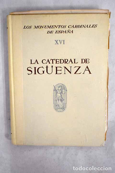 B&uuml;cher: La Catedral de Siguenza.- Federico Fern&aacute;ndez, A. de