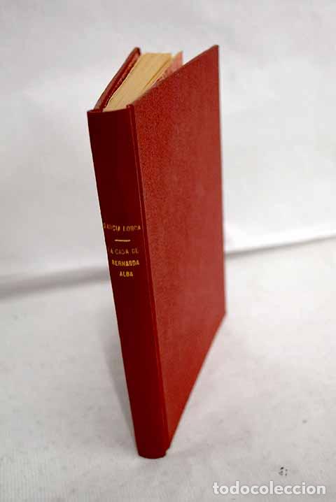 B&uuml;cher: La casa de Bernarda Alba ; Prosas p&oacute;stumas.- Garc&iacute;a Lorca, Federico