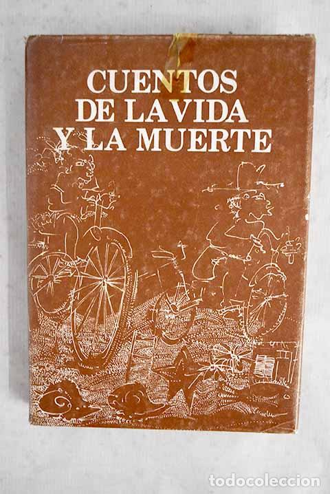 B&uuml;cher: Cuentos de la vida y la muerte.- Leyva Guerra, Juan