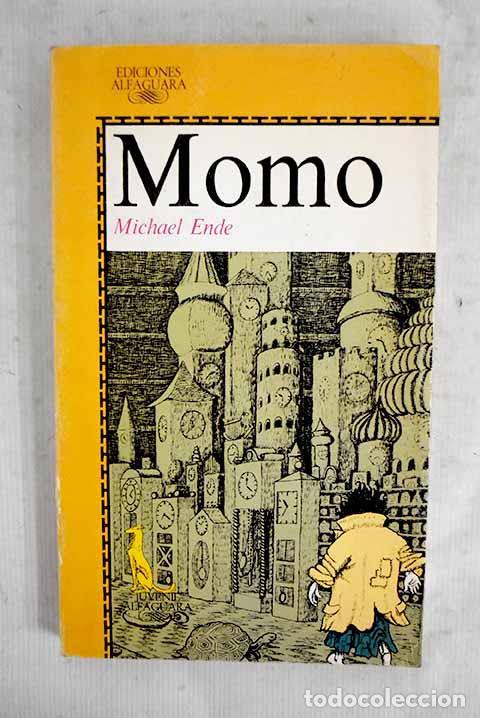 B&uuml;cher: Momo: Ende, Michael: Alfaguara..- Ende, Michael