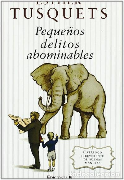 books: Peque&ntilde;os delitos abominables- 9788466644099