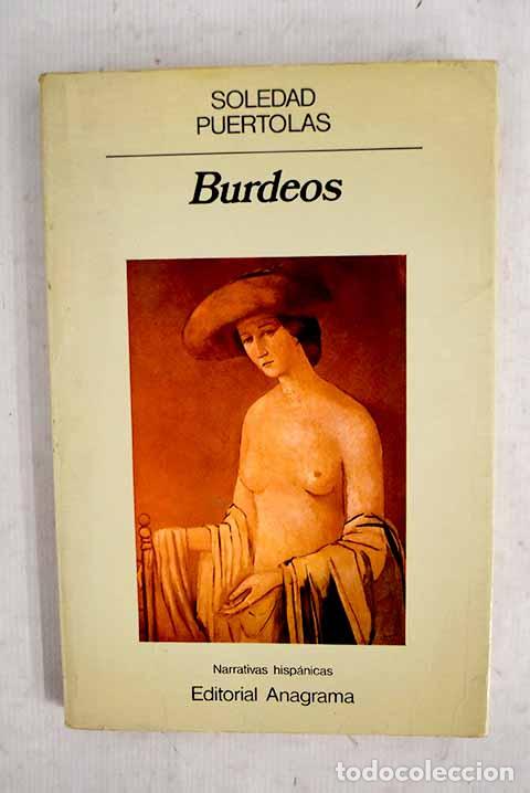 books: Burdeos: Pu&eacute;rtolas, Soledad.- Pu&eacute;rtolas, Soledad