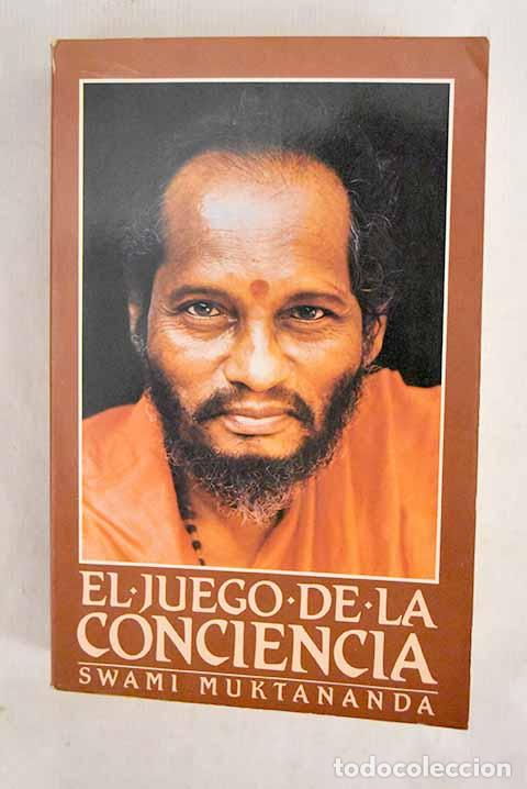 books: El juego de la conciencia.- Muktananda, Swami