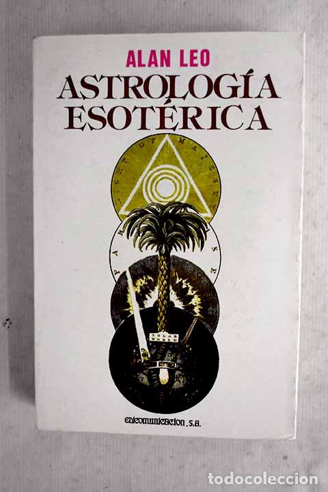 books: Astrolog&iacute;a esot&eacute;rica.- Leo, Alan