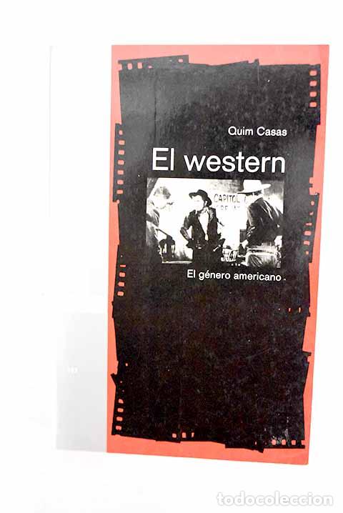 books: El western: el g&eacute;nero americano.- Casas, Quim