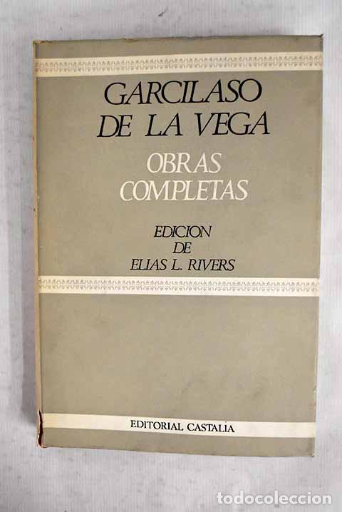 Libros: Obras completas: Vega, Garcilaso de la.- Vega, Garcilaso de la