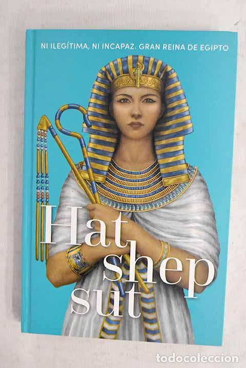 Libros: Hatshepsut: : RBA.: 2021.: 23 cm. 163 p. : il. Encuadernaci&oacute;n en tapa dura de editorial