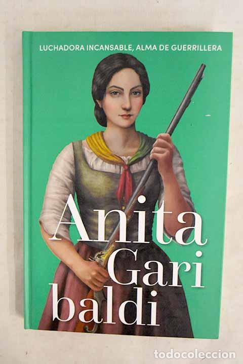 Libros: Anita Garibaldi: : RBA.