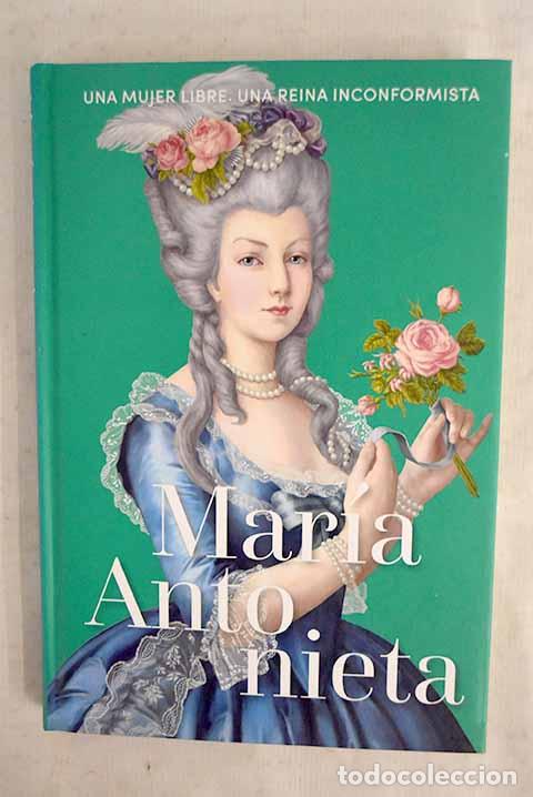 Libros: Mar&iacute;a Antonieta: : RBA.