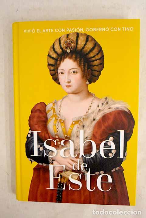Libros: Isabel de Este: : RBA.