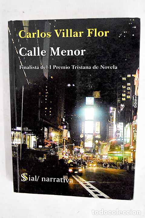 Libros: Calle Menor: Villar Flor, Carlos.- Villar Flor, Carlos