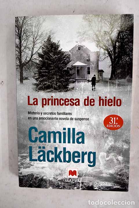 Libros: La princesa de hielo.- Lackberg, Camilla
