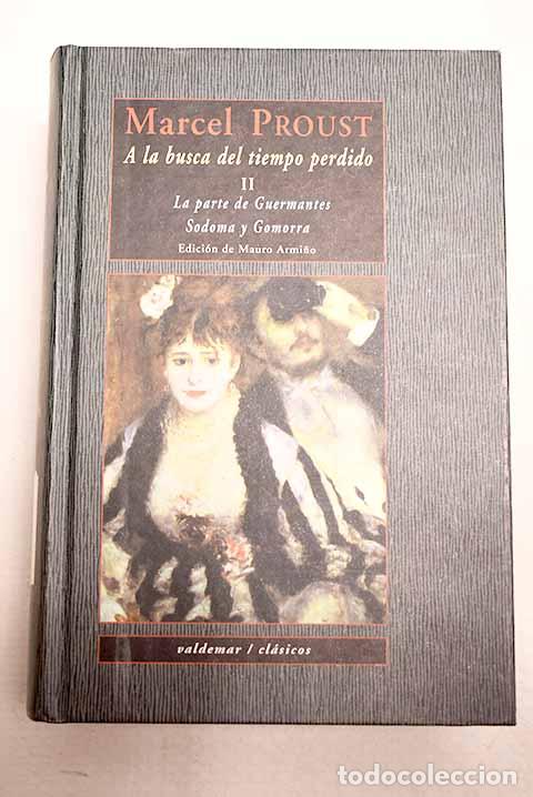 Libros: La parte de Guermantes ; Sodoma y Gomorra.- Proust, Marcel