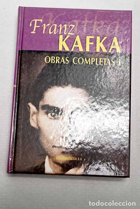 Libros: Obras completas, tomo I.- Kafka, Franz