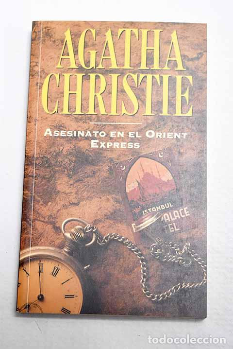 Libros: Asesinato en el Orient Express.- Christie, Agatha