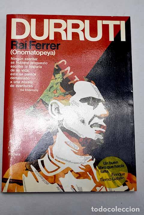 Libros: Durruti, 1896-1936: (onomatopeya).- Ferrer, Rai