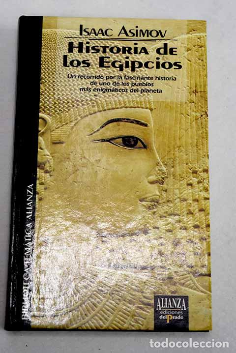 Libros: Historia de los egipcios.- Asimov, Isaac
