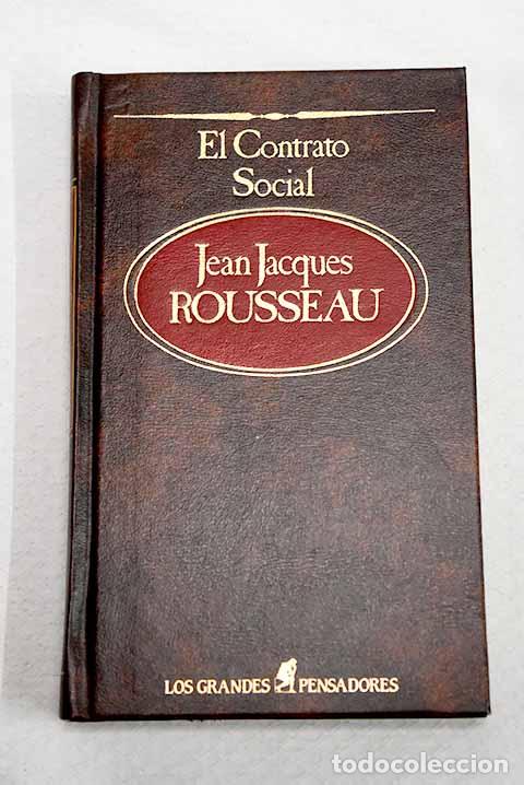 Libros: El contrato social: Rousseau, Jean-Jacques.- Rousseau, Jean-Jacques