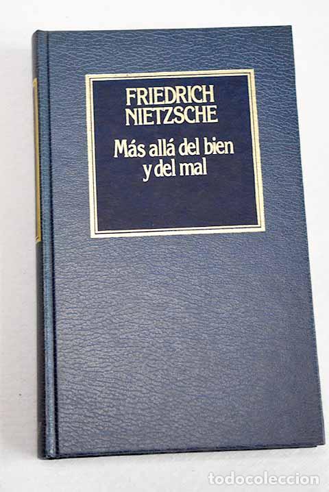 Libros: M&aacute;s all&aacute; del bien y del mal.- Nietzsche, Friedrich