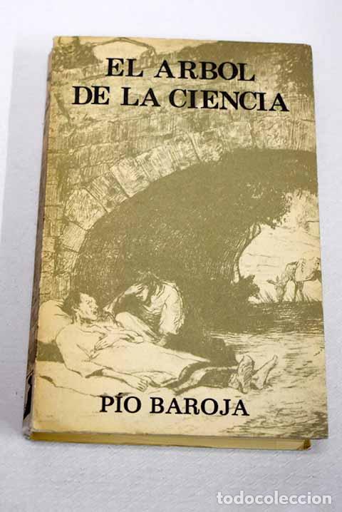 books: El &aacute;rbol de la ciencia.- Baroja, P&iacute;o
