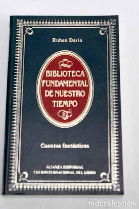 Libros: Cuentos fant&aacute;sticos: Dar&iacute;o, Rub&eacute;n.- Dar&iacute;o, Rub&eacute;n