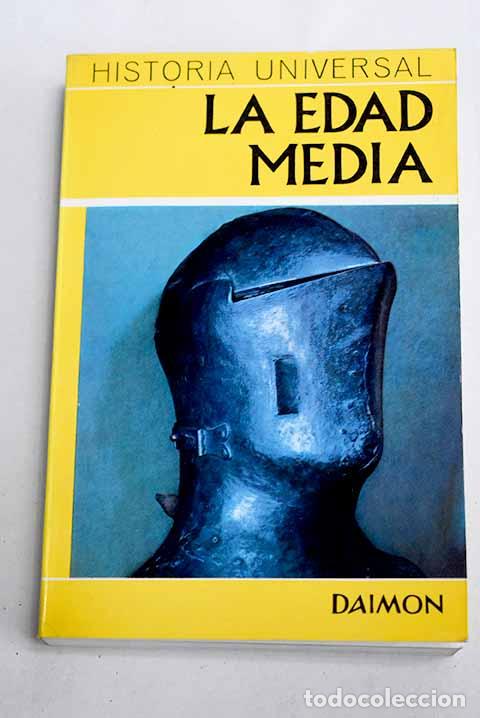 Libros: La Edad Media: el choque de dos mundos: Oriente y Occidente.- Grimberg, Carl