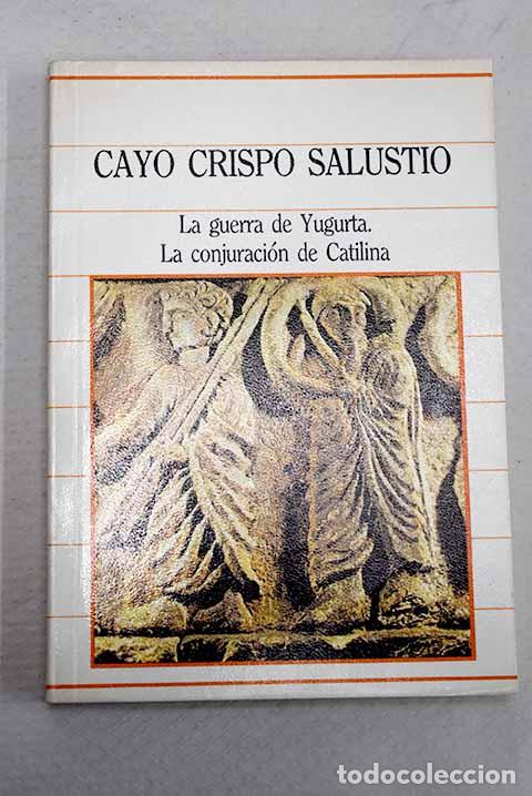 Livres: La guerra de Yugurta.- Salustio Crispo, Cayo