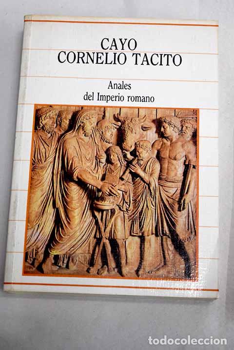 Livres: Anales del Imperio romano.- T&aacute;cito, Cayo Cornelio