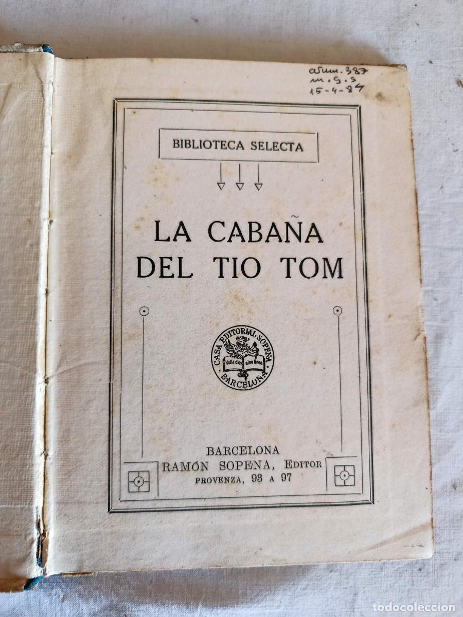 Libros: La caba&ntilde;a del tio tom Biblioteca Selecta - Foto 3