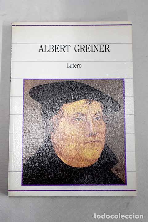 B&uuml;cher: Lutero: Greiner, A.: SARPE..- Greiner, A.