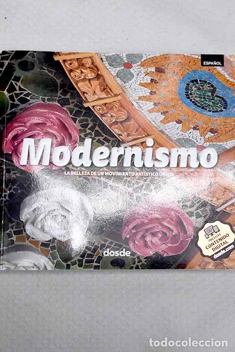 B&uuml;cher: Modernismo: la belleza de un movimento art&iacute;stico &uacute;nico.- Giordano, Carlos