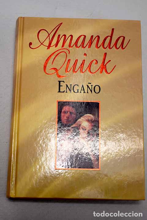 Livres: Enga&ntilde;o: Quick, Amanda.- Quick, Amanda