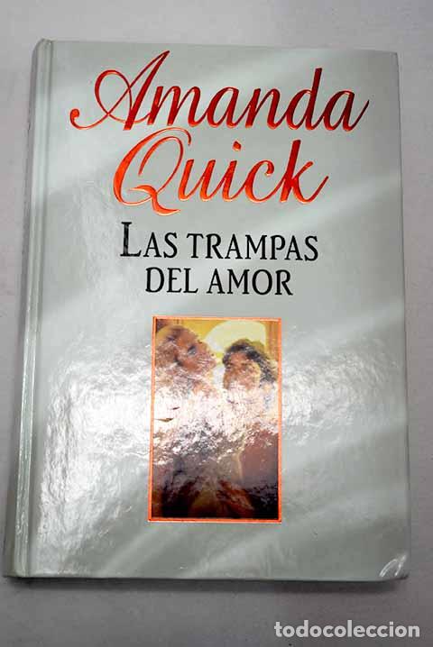 Livres: Las trampas del amor.- Quick, Amanda