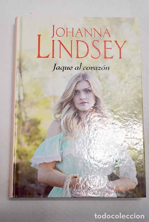 Livres: Jaque al coraz&oacute;n: Lindsey, Johanna.- Lindsey, Johanna