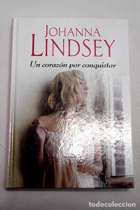 Livres: Un coraz&oacute;n por conquistar.- Lindsey, Johanna