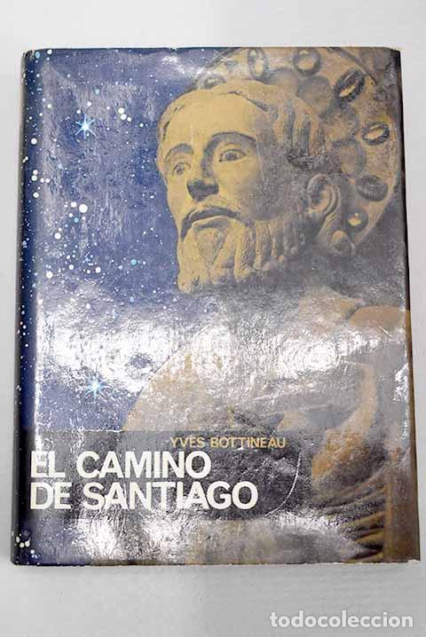 Livros em segunda m&atilde;o: El camino de Santiago.- Bottineau, Yves