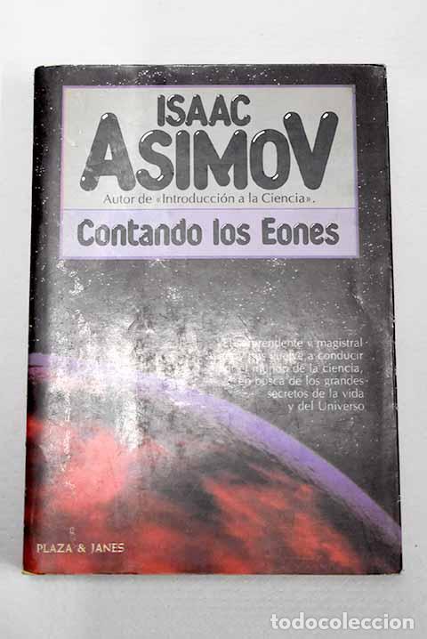 Livros em segunda m&atilde;o: Contando los eones: Asimov, Isaac.- Asimov, Isaac